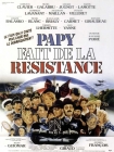 Papy fait de la résistance