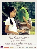 Green, Green Grass of Home : l'herbe verte de chez nous
