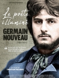 Le poète illuminé, Germain Nouveau, 1851-1920 // VF 