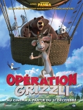 Opration Grizzli // VF 