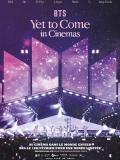 BTS : Yet to Come in Cinemas // VF 