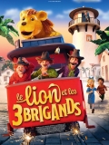 Le lion et les trois brigands // VF 