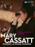 Mary Cassat: Peindre la femme moderne // VOST 