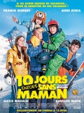 10 jours encore sans maman // VF 