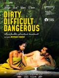 Dirty, Difficult, Dangerous // VOST 