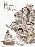 Folie douce, folie dure // VF 