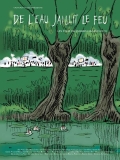 De l'eau jaillit le feu // VF 