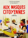 Aux Masques Citoyennes // VOST 