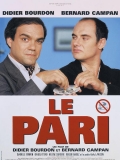 Le pari // VF 