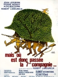 Mais où est donc passée la 7e compagnie ?