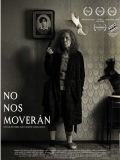 No Nos Moveran // VOST 