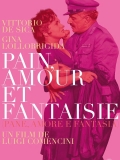 Pain, amour et fantaisie (version restaurée)