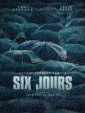 Six jours // VF 