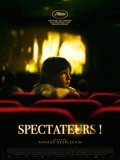Spectateurs ! // VF 