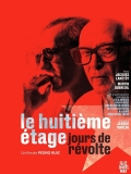 Le huitime tage, jours de rvolte // VOST 