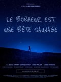 Le bonheur est une bte sauvage // VF 