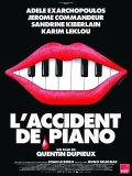 L'accident de piano // VF 