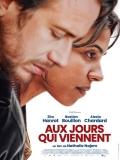 Aux jours qui viennent // VF 