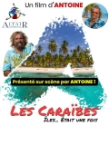 Iles... était une fois les Caraïbes