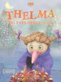 Thelma du pays des glaces // VF 