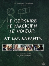 Le Corsaire, le magicien, le voleur et les enfants
