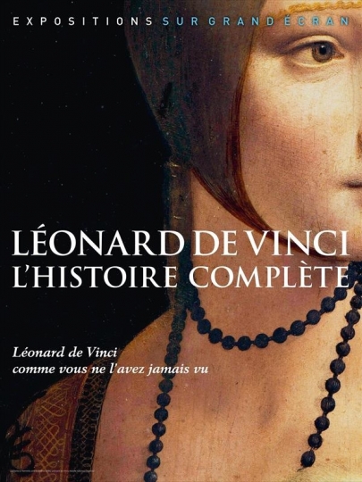 Film Sur L Histoire De L Art Leonard de Vinci : l'histoire complète : bande annonce du film, séances