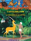 L'Antilope d'or & La Renarde et le livre // VF 